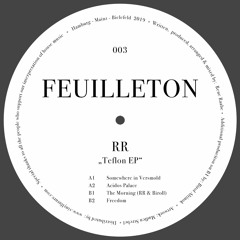 PREMIERE: RR - Acidos Palace [Feuilleton]