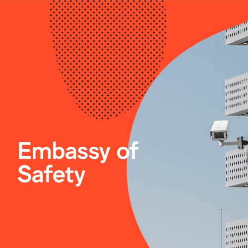 World Design Embassies | Podcast Embassy of Safety