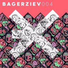 EXE Club Guest Mix - Bagerziev 004