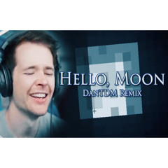 "Hello Moon" (DanTDM Minecraft Remix) | Song by Endigo