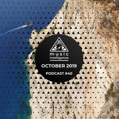 Music Intelligence Podcast #40 (October 2019)