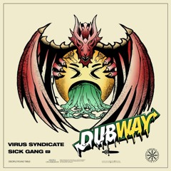 Virus Syndicate, Dion Timmer & Virtual Riot - Gang Shit (Dubway Remix)