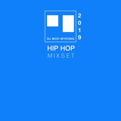 DJ 무명 - Hip Hop Mix set[ DJ MOO MYEONG]