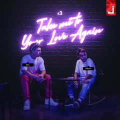 Mike37 & NCL - Take Me to Your Love Again