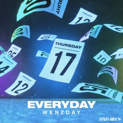 Wenzday - Everyday