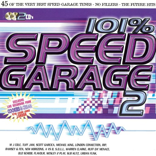 101 % Speed Garage Volume 2 (Mixed by Mr Do and Michael Sutra)