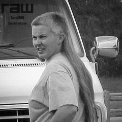 RAW ACID 009 - A - MULLETMANIA - THE GEEZER WITH BRENTUS MAXIMUS /B -DANCE AROUND THE FIRE - KRISMIX