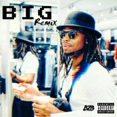 BIG [Young M.A Remix]