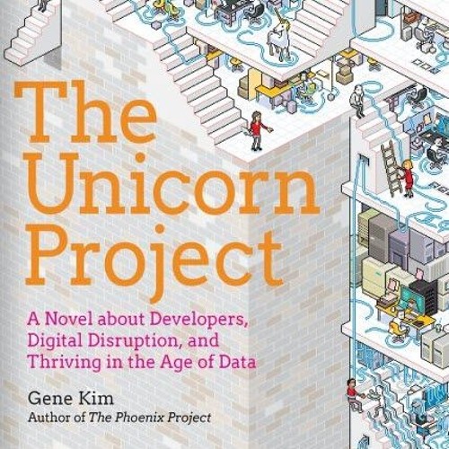 The Unicorn Project w/ Gene Kim