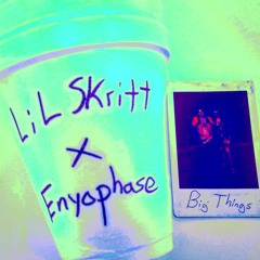 lil Skritt - Big Things