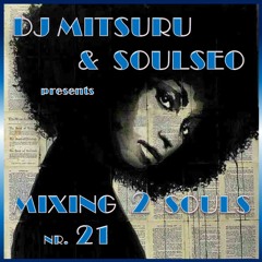 Mixing 2 Souls #21
