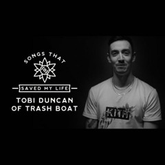 Tobi Duncan of Trash Boat Discusses Their Cover of "Given Up"