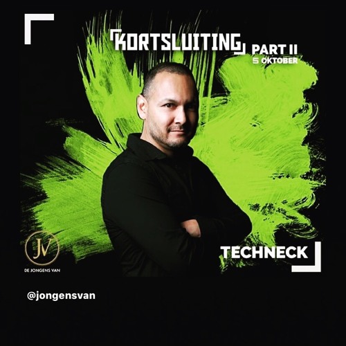 Techneck - Kortsluiting Part 2 ( live mix )