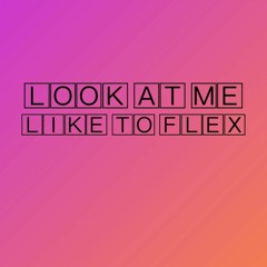 Look At Me Like To Flex - Eddy Baker, 37 Heartbreak & DISP3RSE (Prod By BOI)