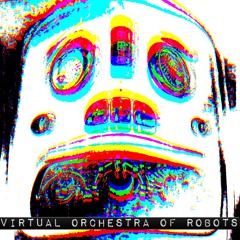 Virtual Orchestra Of Robots