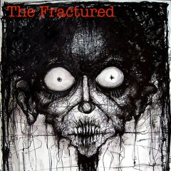 The Fractured