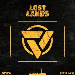STUCA - Lost Lands 2019 Mix
