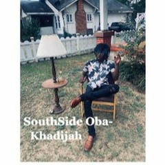 Khadija - Southside Oba