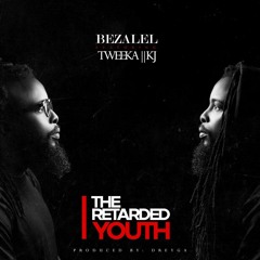 The Retarded Youth feat. Tweeker & KJ.mp3