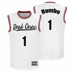 Rambe - Real Ones