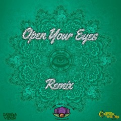 Open Your Eyes - DreamVibes (Complex Theory Remix) Free Download