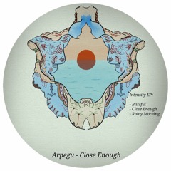 Close Enough [From Intenstity EP]
