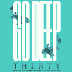 Go Deep Thirty Birthday party  Part 1