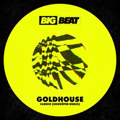 GOLDHOUSE - Cardio (Zookëper Remix)