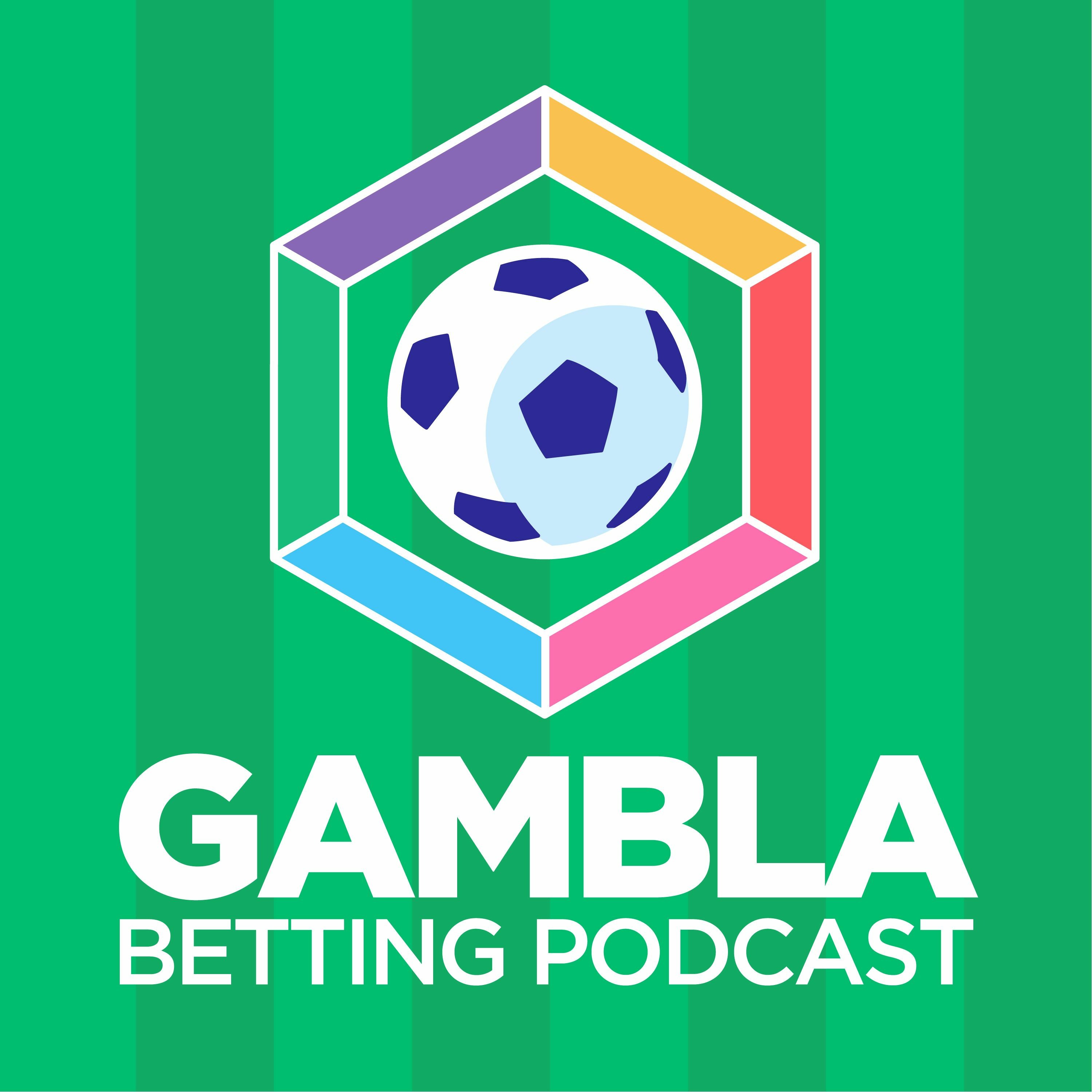 Gambla Betting Podcast 0014 - 17.10.19 episode artwork