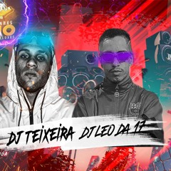 TO SAUDADE DA SUA BUCETA   - Mc RV Mc Cyclope Mc MN   (DJ TEIXEIRA DJ LÉO DA 17)
