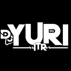 MT - SUA BASE É HUMILDE NA SUA FVL (DJ YURI DO ITR) MC POLY