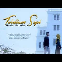 Terdiam Sepi  - Nazia Marwiana(Official Music Audio)