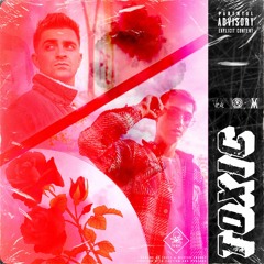 Toxic (ft. Marc Vinyls)