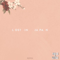 Shawn Mendes - Lost In Japan (Nice & Wise Remix)