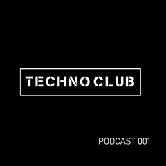 Podcast Technoclub 001