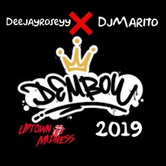 DJROSEYY VS DJMARITO UPTOWNMADNESS