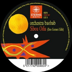 PREMIERE : Orchestre Baobab - Sibou Odia (Ben Gomori Edit)