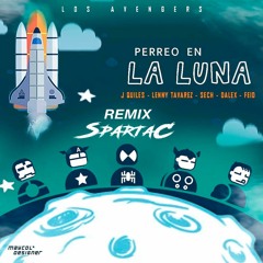 Perreo en la Luna -Sech Dalex JustinQuiles,LennyTavàrez,Feid(RemixSpartaC OficiaL)