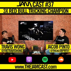 JAMCast #37 - JACOB PINTO | 4x Red Bull TRICKING CHAMPION