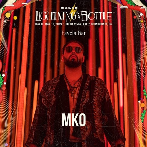 MkO Live @ Lightning in a Bottle 2019 - Favela Bar