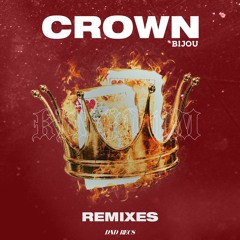 BIJOU - Crown (Qlank Remix)