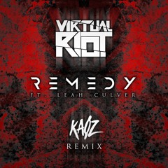Virtual Riot - Remedy ft. Leah Culver (Kaøz Remix)