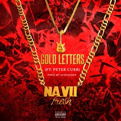 Gold Letters (ft. Peter Curb)