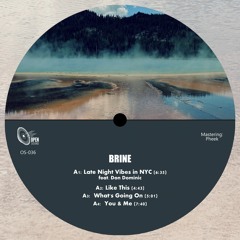 PREMIERE: Brine - Like This (OS-036)