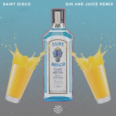 Snoop Dogg - Gin And Juice (Saint Disco Remix)