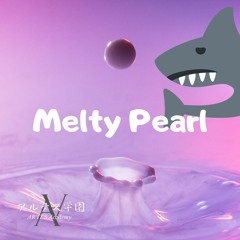 Melty Pearl