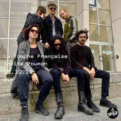 La Touche Française Invite Poumon (15.10.19)