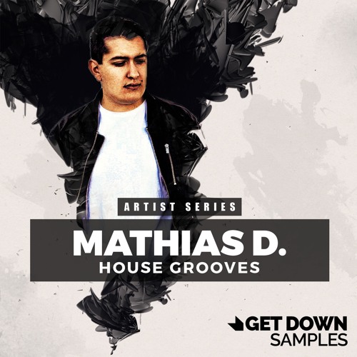 Get Down Sample presents Mathias D. Tech House Grooves