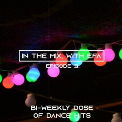 EFA Radio Ep. 3