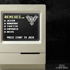 CYBER BIRD (JESTER REMIX)